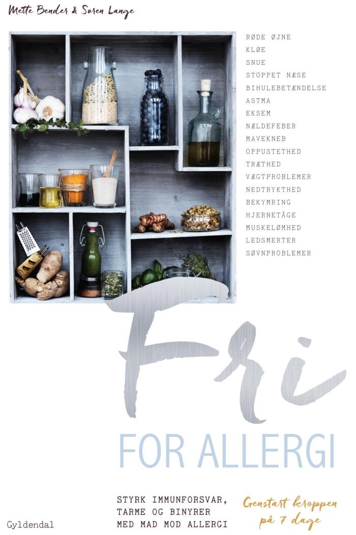 Fri for allergi: Genstart kroppen på 7 dage