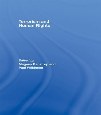 Terrorism & Human Rights - Ranstorp