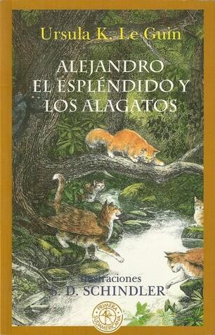 Alejandro el espléndido y los Alagatos