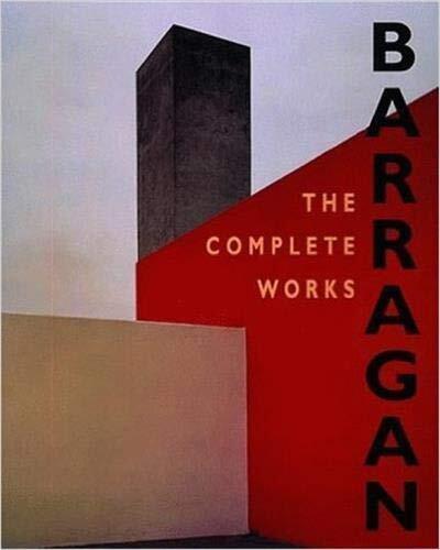 Barragán: The complete works