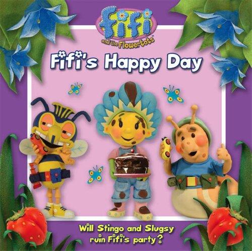 Fifi's Happy Day: Read-to-Me Storybook