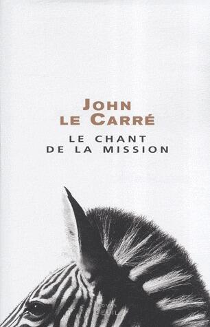 Le Chant de la mission