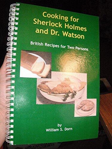 Cooking for Sherlock Holmes and Dr. Watson