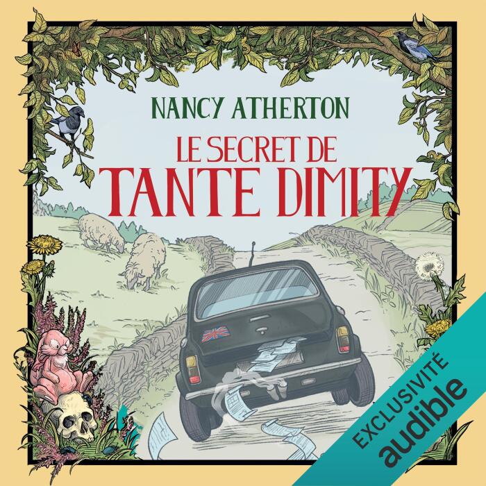 Le secret de Tante Dimity: Les Mystères de Tante Dimity - Vol. 2