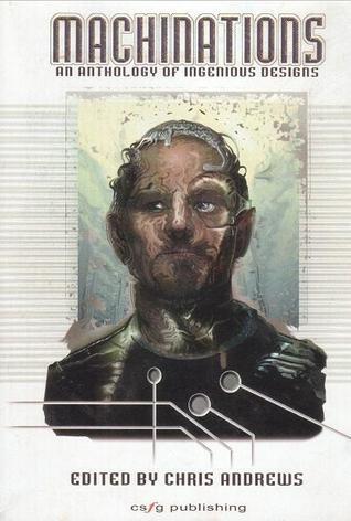Machinations: An Anthology Of Ingenious Designs