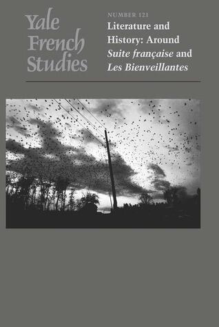 Yale French Studies, Number 121: Literature and History: Around "Suite Française" and "Les Bienveillantes" (Volume 121) (Yale French Studies Series)