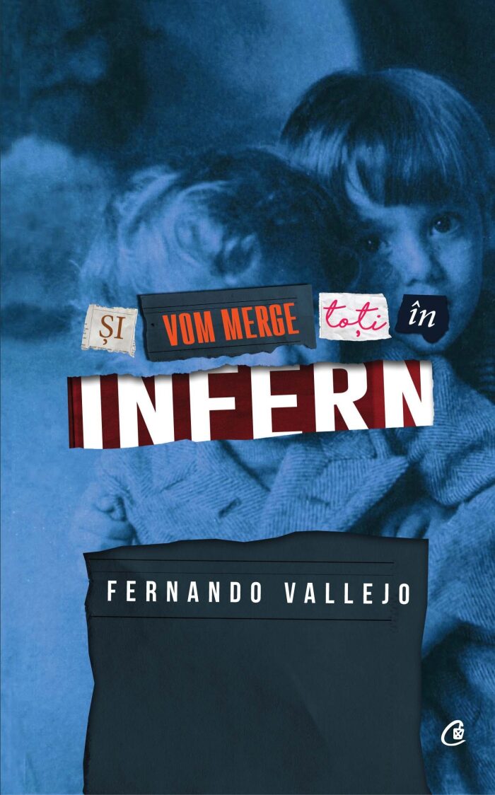 Și vom merge toți în infern