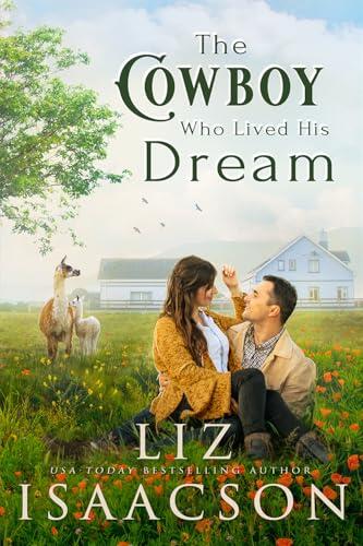 The Cowboy Who Lived His Dream