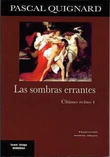 Las Sombras Errantes: Último Reino I