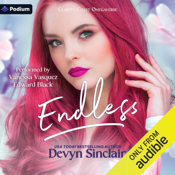Endless: A Clarity Coast Omegaverse Standalone
