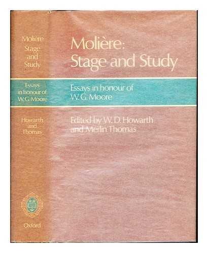 Molière: Stage and Study: Essays in Honour of W. G. Moore