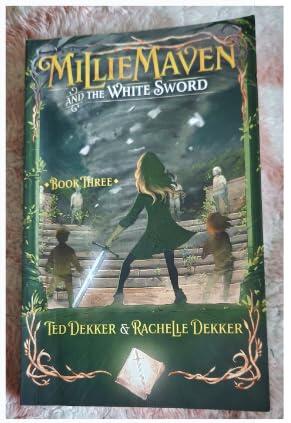 Millie Maven and The White Sword - Book Three
