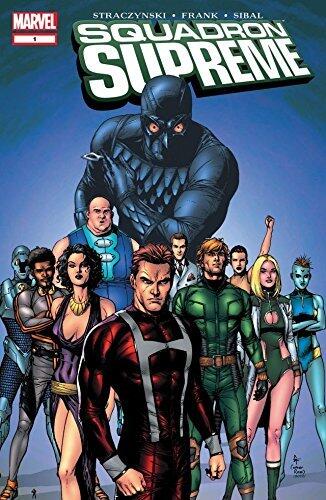 Squadron Supreme (2006) #1
