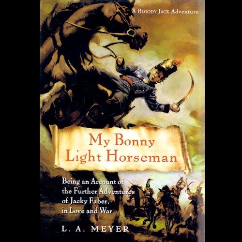 My Bonny Light Horseman: Bloody Jack #6