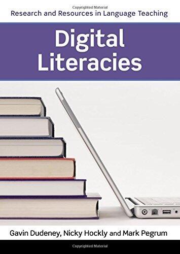 Digital Literacies (Research and Resources in Language Teaching)