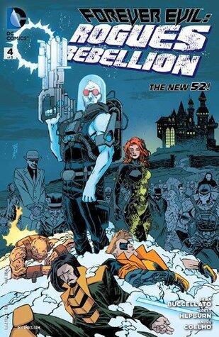 Forever Evil: Rogues Rebellion #4
