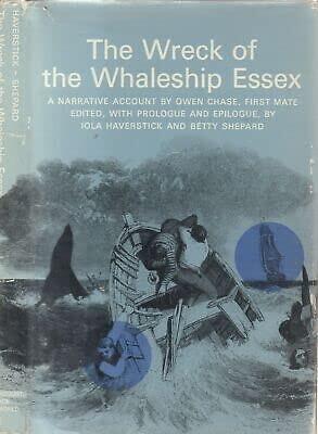 Rare Iola Haverstick: Wreck of the Whaleship Essex Narrative Account