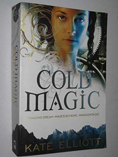 Cold Magic - Book 1 Spirit Walker