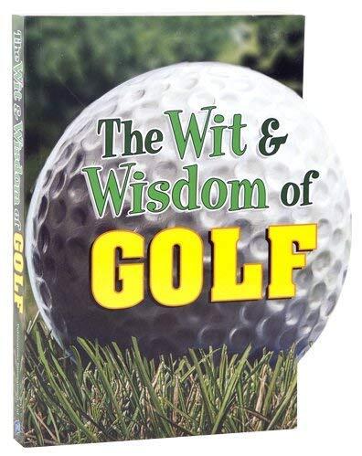Shaped Wit and Wisdom Golf