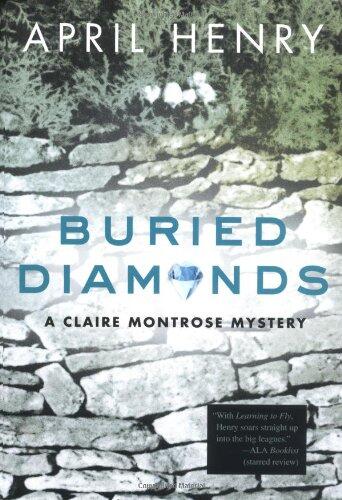 Buried Diamonds: A Claire Montrose Mystery