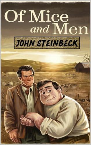Of Mice and Men by John Steinbeck