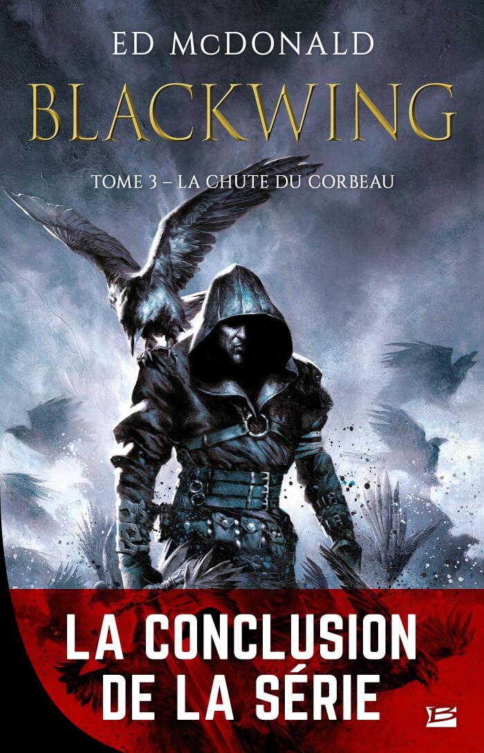 Blackwing, T3 : La Chute du corbeau