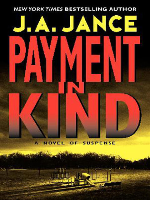 Payment in Kind: A J.P. Beaumont Novel