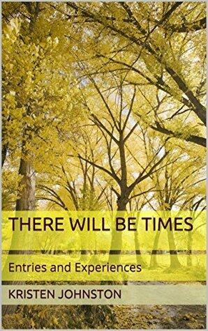 There Will Be Times