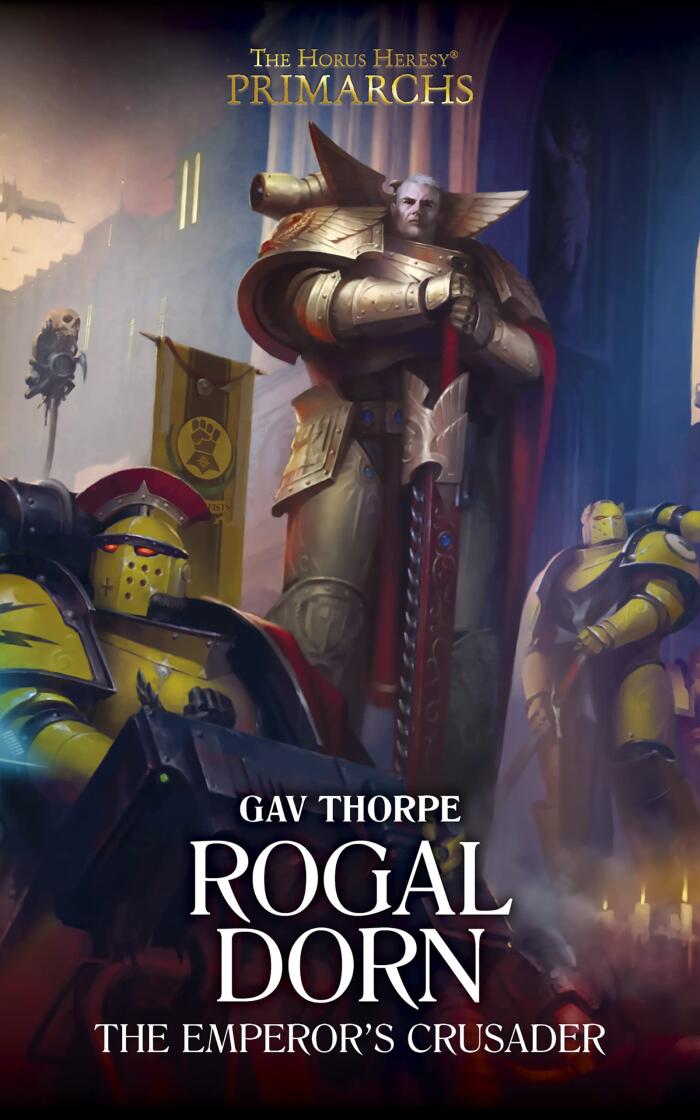 Rogal Dorn: The Emperor's Crusader