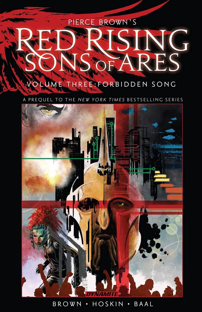 Pierce Brown's Red Rising: Sons of Ares Vol. 3: Forbidden Song