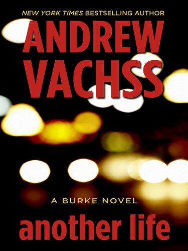Another Life: A Burke Novel
