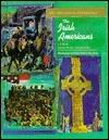 The Irish Americans