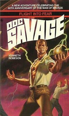 DOC SAVAGE FLIGHT INTO FEAR By KENNETH ROBESON Bantam PB 1993 1993 1st [Hardcover] Kenneth Robeson