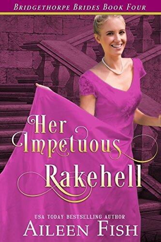 Her Impetuous Rakehell