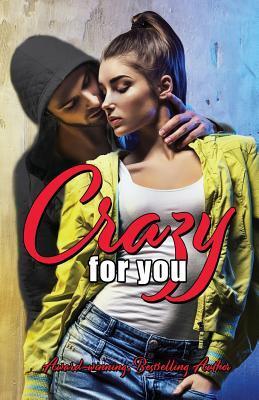 Crazy For You