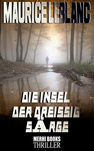 Die Insel der dreißig Särge