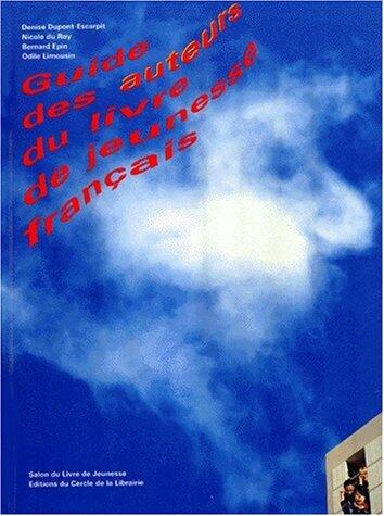Guide des autheurs du livre de jeunesse français