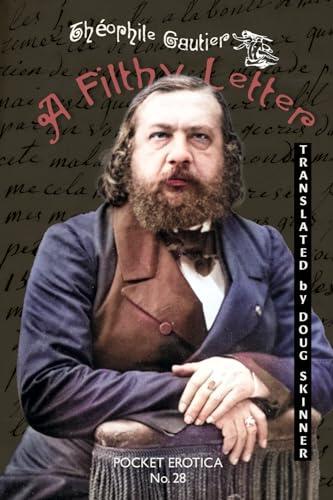 A Filthy Letter: "Letter to La Présidente"