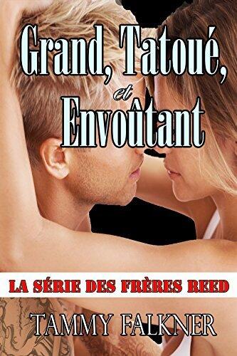 Grand, Tatoué, et Envoûtant