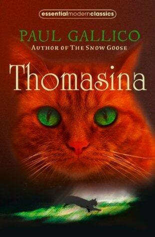 Thomasina: A Classic Children's Story of Magic and Healing Set in the Scottish Highlands