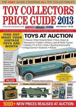 Toy Collectors Price Guide 2013 2013