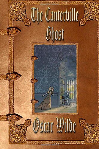 The Canterville Ghost: Unabridged Edition