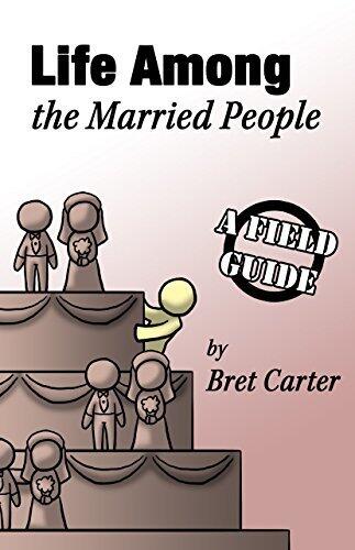 Life Among the Married People: A Field Guide