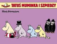 Tatuś Muminka i szpiedzy