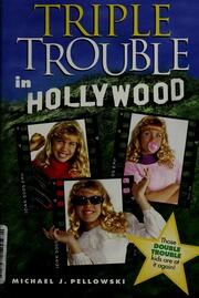 Triple Trouble in Hollywood