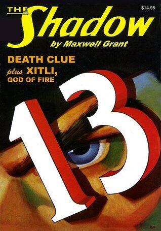 The Shadow Vol. 67: Death Clue & Xitli, God of Fire