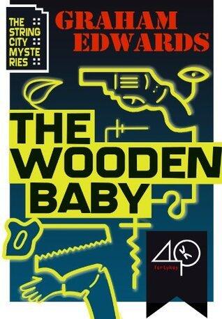 The Wooden Baby