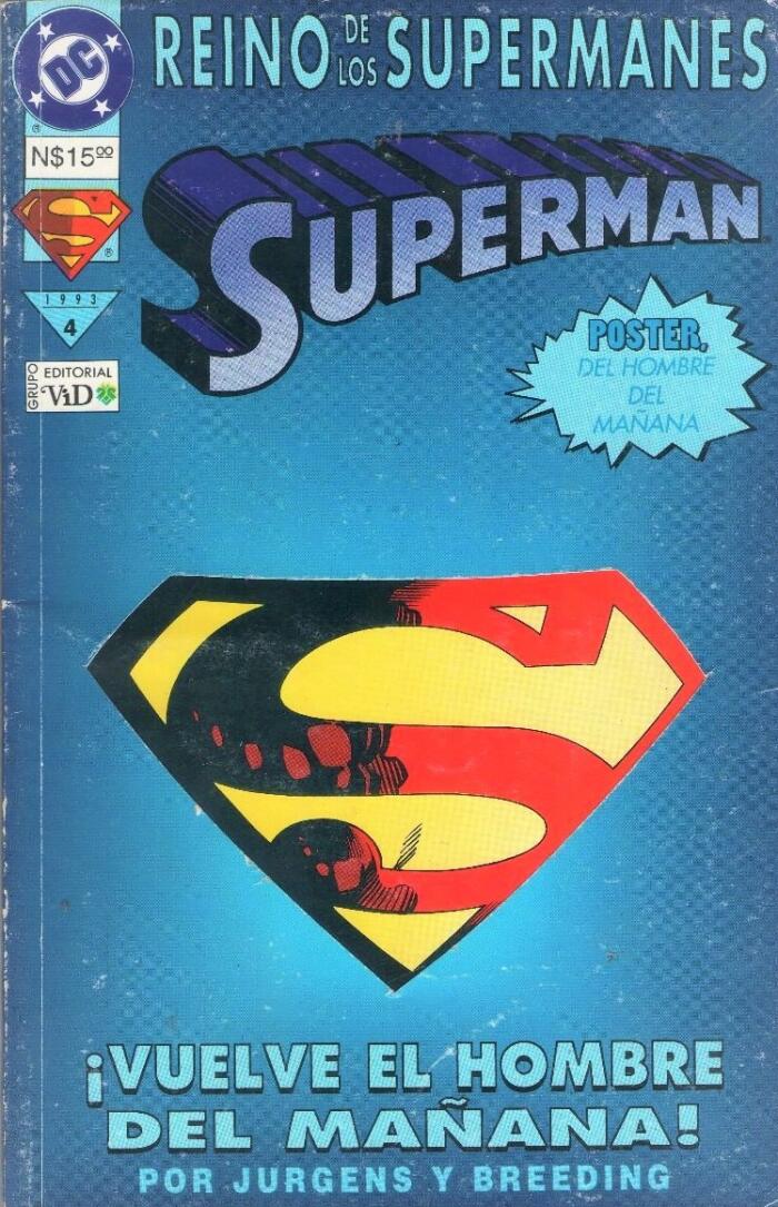 El Reino de los Supermanes, libro 4 - Superman ¡Vuelve el Hombre del Mañana!