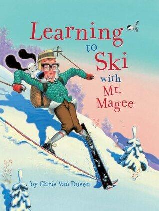 Learning to Ski with Mr. Magee: