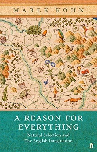 A Reason for Everything: Darwinism and the English Imagination